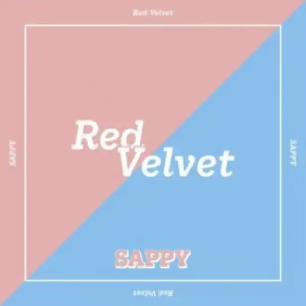 Red Velvet - Sappy